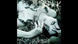 WEAK Trailer CD ''DARK DESIRES''