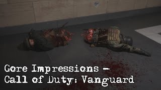 Gore Impressions - Call Of Duty Vanguard