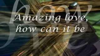 Watch Chris Tomlin Amazing Love video