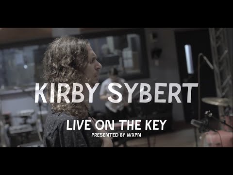 Kirby Sybert's #WXPN Key Studio Session - Mini Doc