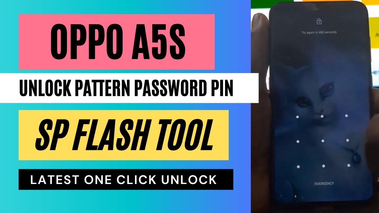 Oppo A5s Pattern Unlock Sp Flash Tool File Download Free Oppo A5s Pattern Unlock Sp Flash Tool File Download Free