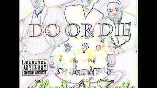 Watch Do Or Die All In The Club video