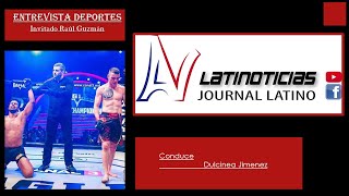 ENTREVISTA DEPORTE RAUL GUZMAN