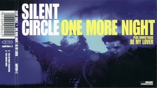 Watch Silent Circle One More Night video