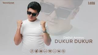 Dadish Aminov - Dukur Dukur (Audio 2023)