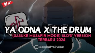 DJ YA ODNA X THE DRUM BREAKBEAT (SLOW VERSION) FULL BASS TERBARU 2024
