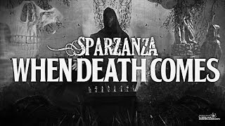 Watch Sparzanza Death Is Certain Life Is Not video