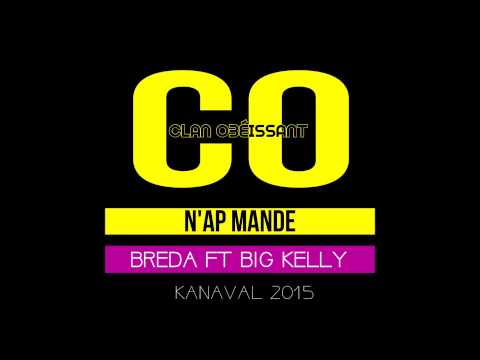 Clan Obeissant Kanaval 2015 - Nap Mande