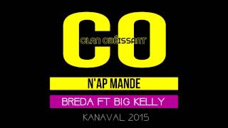 Clan Obeissant Kanaval 2015 - Nap Mande