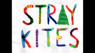 Watch Stray Kites Talking Plaster Walls Pt3 video