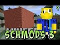 Das HÄSSLICHSTE HAUS!! - Minecraft SCHMODS 3 #09