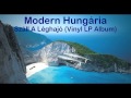 Modern Hungária - Száll A Léghajó (Vinyl LP Album)