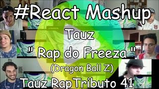 #React Mashup: Tauz " Rap do Freeza " (Dragon Ball Z) | Tauz RapTributo 41