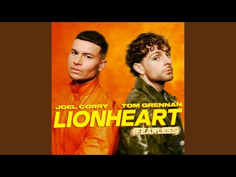 Tom Grennan - Lionheart (Fearless)