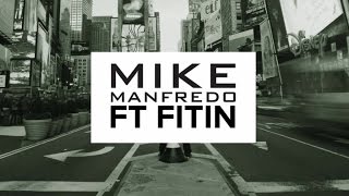 Video Ella ft. Fitin Mike Manfredo