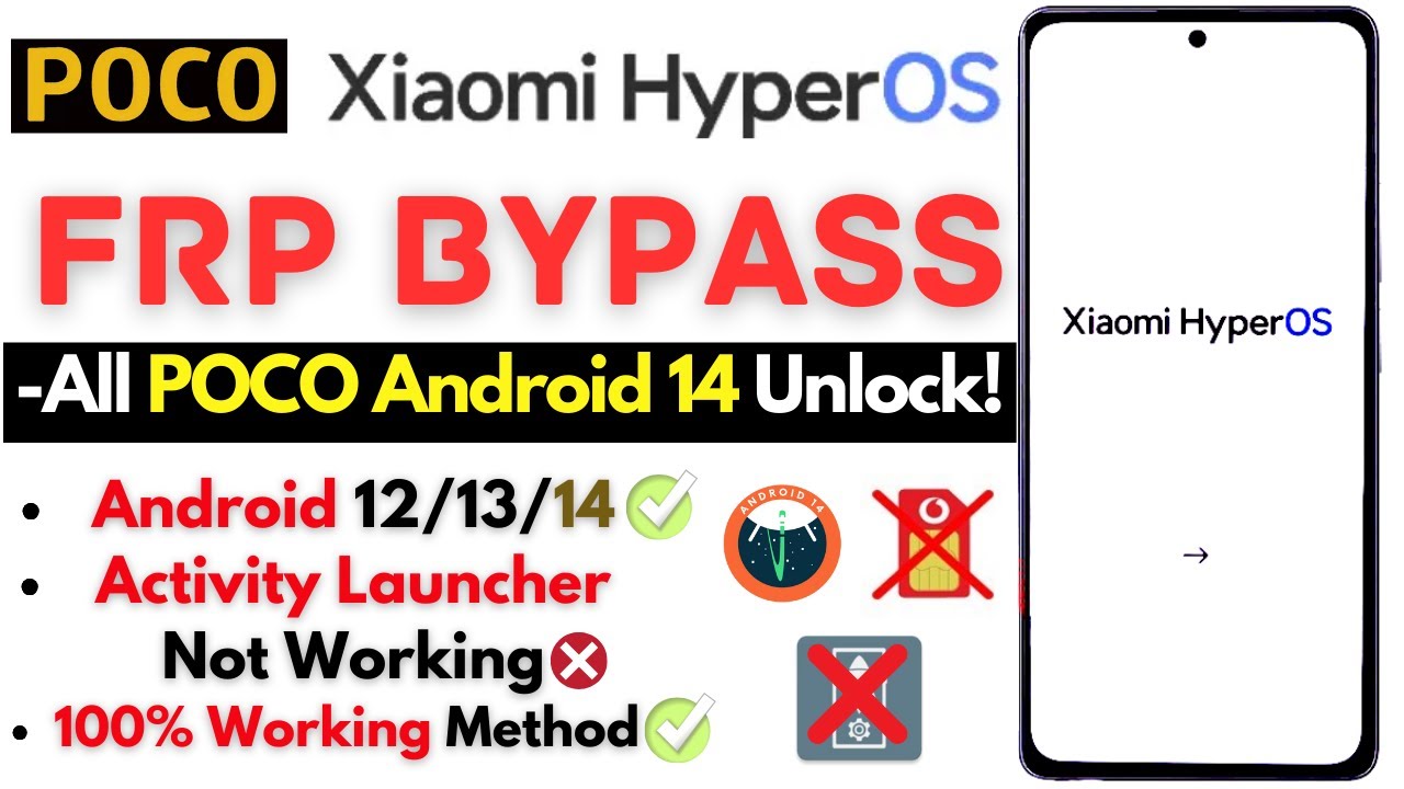 -Unlock All POCO Android 14 HyperOS FRP Bypass [Without -Unlock All POCO Android 14 HyperOS FRP Bypass [Without
