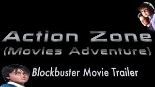 Action Zone/Movies Adventure (Unofficial) Blockbuster Movie Trailer