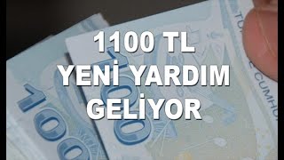 YENİ YARDIM DESTEĞİ 1.100 TL SOSYAL YARDIM BAŞVURUSU (Ramazan Bayramında yardıml