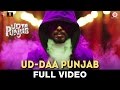 Ud-daa Punjab - Full Video | Udta Punjab | Vishal Dadlani & Amit Trivedi | Shahid Kapoor