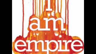 Watch I Am Empire The Other Side Of The World video