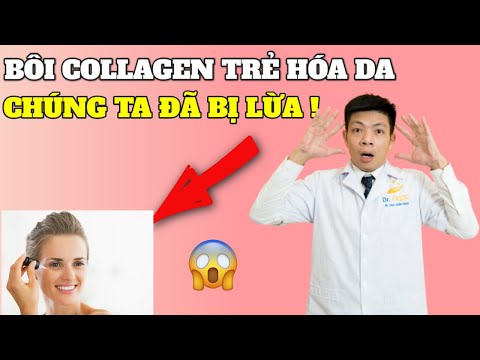 Bôi collagen trẻ hoá da, chúng ta đang bị lừa mà không biết-DR.NGỌC