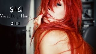 Sagi - Vocal Deep House Mix (December 2015)