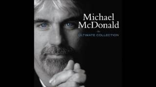 Watch Michael Mcdonald I Want You video