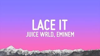 Juice Wrld, Eminem & Benny Blanco - Lace It (Lyrics)