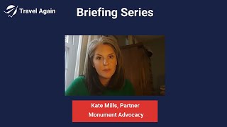 Monument Advocacy’s Kate Mills on COVID-Relief and Travel Support Under a Biden Administration