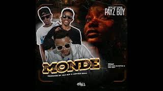 Payz Boy Ft Jah Boy & Rich Kid Barotse Monde Official Audio