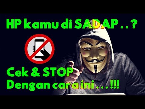 Cara CEK HP DISADAP atau TIDAK | STOP PENYADAP Dengan Cara ini