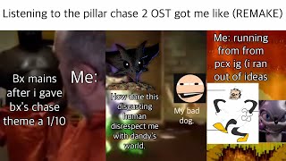 Listening To The Pillar Chase 2 Ost Got Me Like Remake