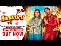 Kunwara (Official video) | Ibrahim 420 | Anjali raghav | New Haryanvi Song 2024