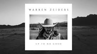 Watch Warren Zeiders Up To No Good video