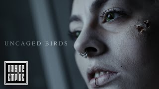 Venues - Uncaged Birds (Official Video)