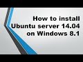 Ubuntu server 14.04 on Windows 8.1 set up with VirtualBox