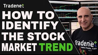 How To Identify Stock Market Trend For Day Trading?