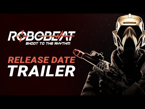 Robobeat | Release Date Trailer