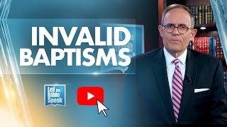 Invalid Baptisms - LTBSTV