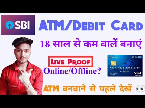 How to make debit card under 18 |How to make atm card for minor | How to apply for minor debit card