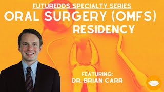 Dental Specialty Series - Oral Maxillofacial Surgery || FutureDDS