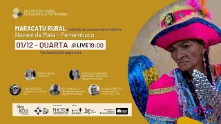 Webinar: Maracatu Rural em Nazaré da Mata - PE