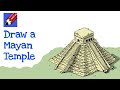 How to draw an Mayan Pyramid Temple (Chichen Itza) Real Easy for kids and beginners