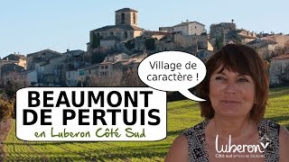Beaumont De Pertuis En Luberon Côté Sud