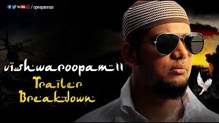 Quick thoughts on Vishwaroopam 2 trailer by Vj Abishek | Kamal Haasan | Open Pannaa