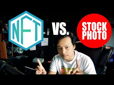 เปรียบเทียบ NFT กับ การขายภาพและวีดีโอสต็อก