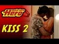 'Kiss 2' - Hero Style! Main Tera Hero