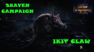 Pest Control! Total War: Warhammer 2 - Ikit Claw Campaign #2