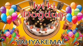 İyi Ki Doğdun - Yahyakemal - Tüm İsimlere Doğum Günü Şarkısı