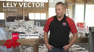 LELY VECTOR en Suisse - Famille Schmid FR